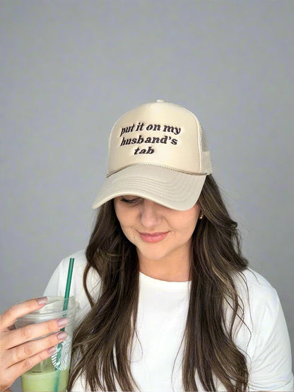 Put It On My Husband's Tab Hat | Tan